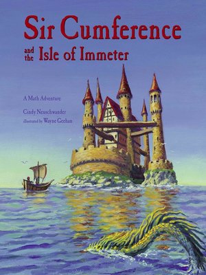 Sir Cumference and the Isle of Immeter - ebook